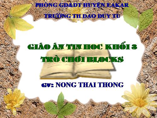 Chương II. Bài 1. Trò chơi Blocks