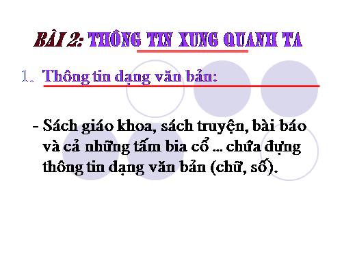 Chương I. Bài 2. Thông tin xung quanh ta