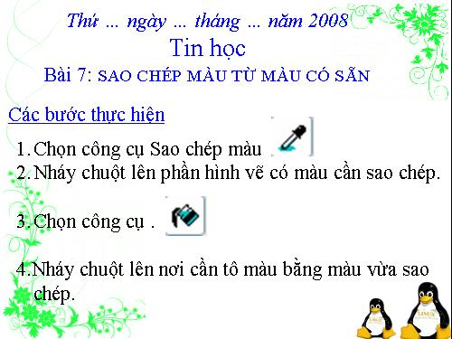 Chương IV. Bài 7. Sao chép màu từ màu có sẵn