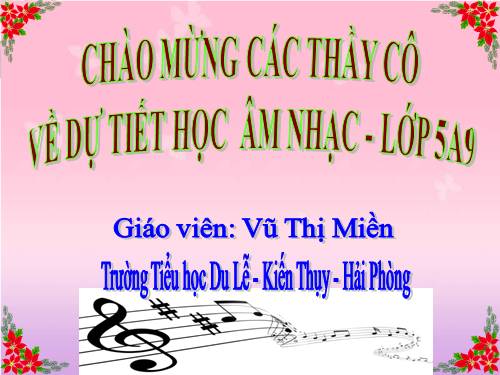 Tiết 20. OTBH: Hát mừng - TĐN: TĐN số 5