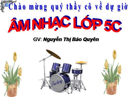 Tiết 10. OTBH: Những bông hoa những bài ca - Giới thiệu một số nhạc cụ nước ngoài