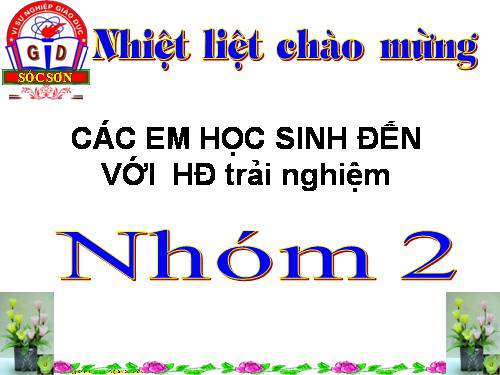 HOẠT ĐỘNG TRẢI NGHIỆM