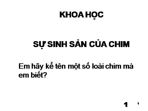 SỰ SINH SẢN CỦA CHIM