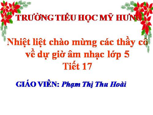 Tiết 17. Ôn tập 2 bài hát: Reo vang bình minh, Hãy giữ cho em bầu trời xanh - Ôn tập TĐN số 2