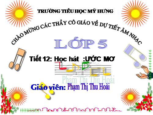 Tiết 12. HH: Ước mơ