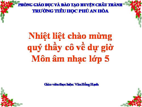 Tiết 9. HH: Những bông hoa những bài ca