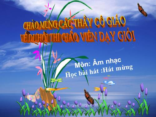 Tiết 19. HH: Hát mừng