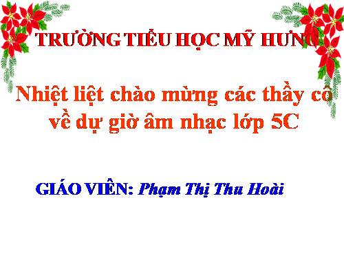 Tiết 9. HH: Những bông hoa những bài ca