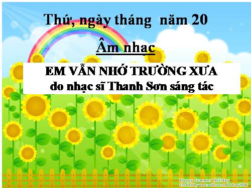 Tiết 27. OTBH: Em vẫn nhớ trường xưa - TĐN: TĐN số 8