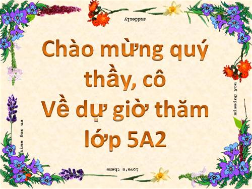 Tiết 16. Học bài hát do địa phương tự chọn