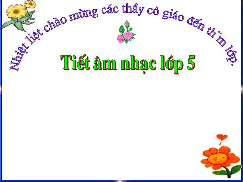 Tiết 15. Ôn tập TĐN số 3, số 4