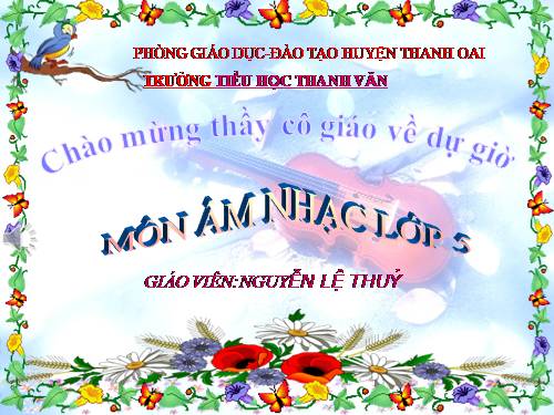Tiết 8. Ôn tập 2 bài hát: Reo vang bình minh, Hãy giữ cho em bầu trời xanh
