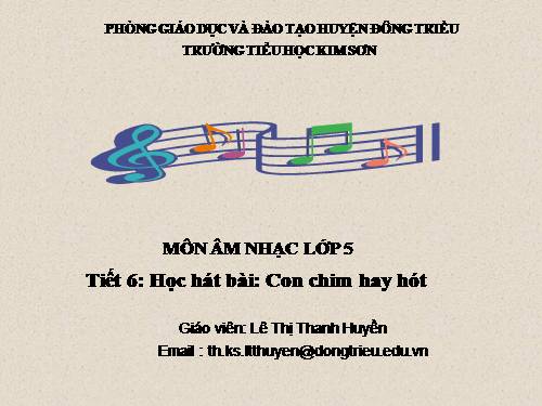 Tiết 6. HH: Con chim hay hót