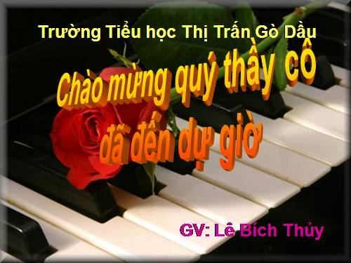 Tiết 27. OTBH: Em vẫn nhớ trường xưa - TĐN: TĐN số 8