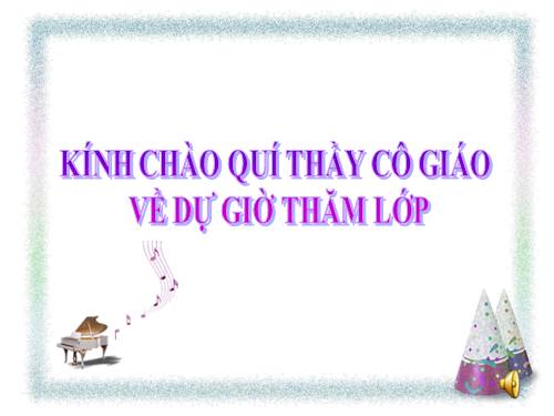 Tiết 10. OTBH: Những bông hoa những bài ca - Giới thiệu một số nhạc cụ nước ngoài