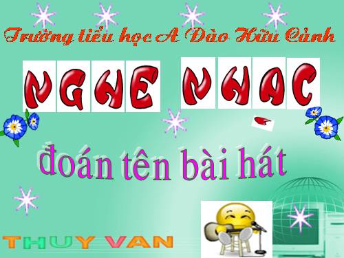 Trò chơi nghe nhac đoán tên bài hát