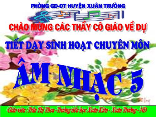 Tiết 27. OTBH: Em vẫn nhớ trường xưa - TĐN: TĐN số 8