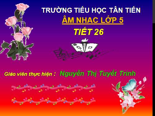 Tiết 26. HH: Em vẫn nhớ trường xưa