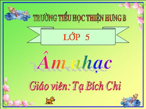 Tiết 30. HH: Dàn đồng ca mùa hạ