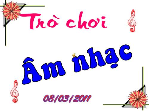 TRÒ CHƠI ÂM NHẠC