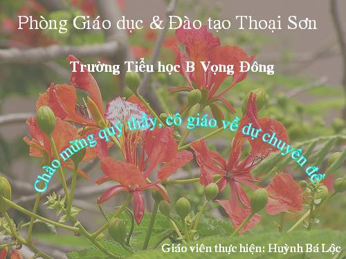 Tiết 32. Học bài hát do địa phương tự chọn