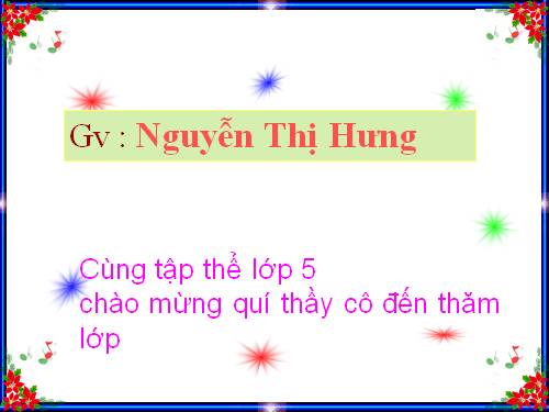 Tiết 28. Ôn tập 2 bài hát: Màu xanh quê hương, Em vẫn nhớ trường xưa