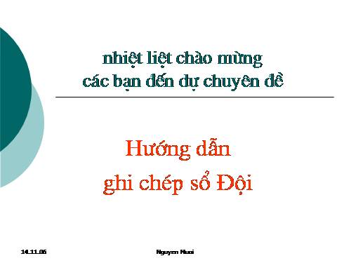 Hướng dẫn ghi chép sổ Đội