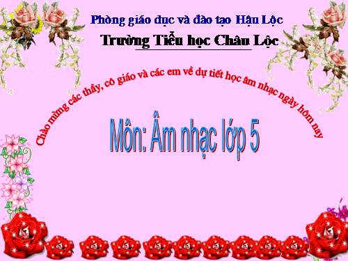 Tiết 30. HH: Dàn đồng ca mùa hạ