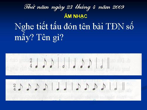 Tiết 29. Ôn tập TĐN số 7, số 8