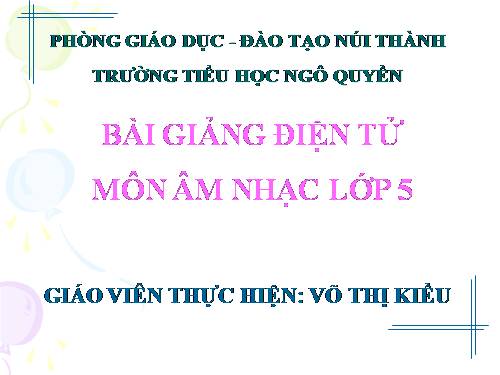 Tiết 13. OTBH: Ước mơ - TĐN: TĐN số 4