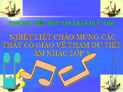 Tiết 22. OTBH: Tre ngà bên Lăng Bác - TĐN: TĐN số 6