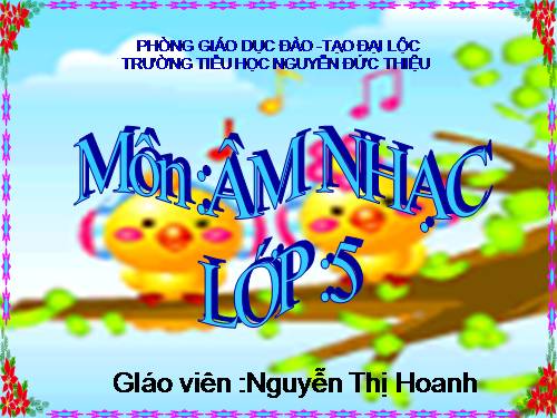 Tiết 30. HH: Dàn đồng ca mùa hạ