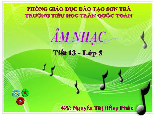 Tiết 13. OTBH: Ước mơ - TĐN: TĐN số 4