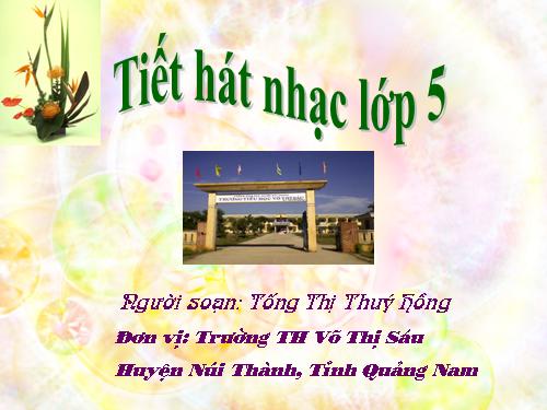 Tiết 22. OTBH: Tre ngà bên Lăng Bác - TĐN: TĐN số 6