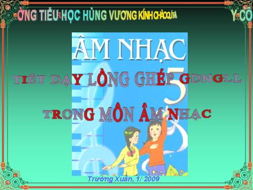 Tiết 20. OTBH: Hát mừng - TĐN: TĐN số 5