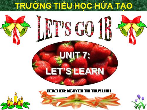 Unit 7. Let’s learn