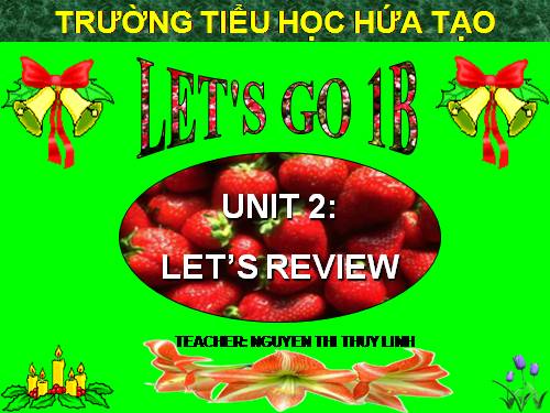 Let’s Review. Unit 7, Unit 8