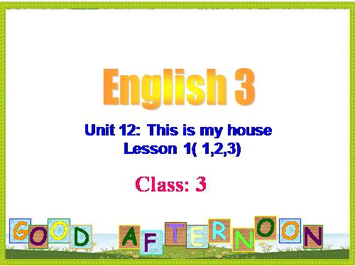 Unit 12: This is my house