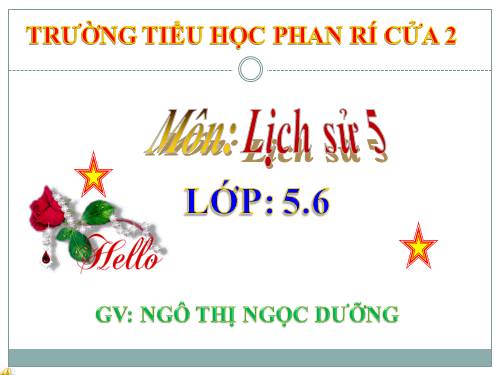 Lịch sử 5. Bài 9. Cách mạng mùa thu