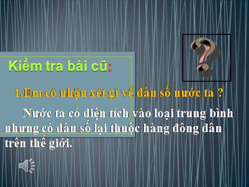 Bài 9. Các dân tộc, sự phân bố dân cư