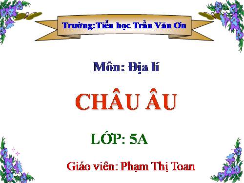 Bài 20. Châu Âu