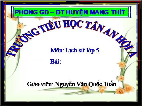 Bài 1. Việt Nam - Đất nước chúng ta