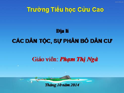 Bài 9. Các dân tộc, sự phân bố dân cư