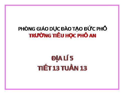 Bài 13. Công nghiệp (tiếp theo)