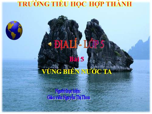 Bài 5. Vùng biển nước ta