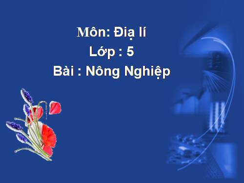 Bài 10. Nông nghiệp