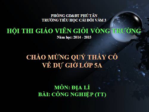 Bài 13. Công nghiệp (tiếp theo)