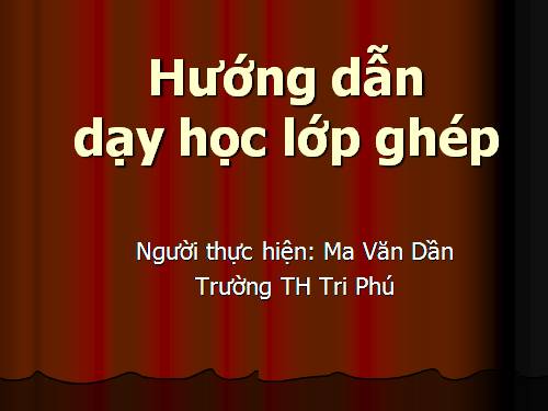 Bai giang Tap huan lop ghep