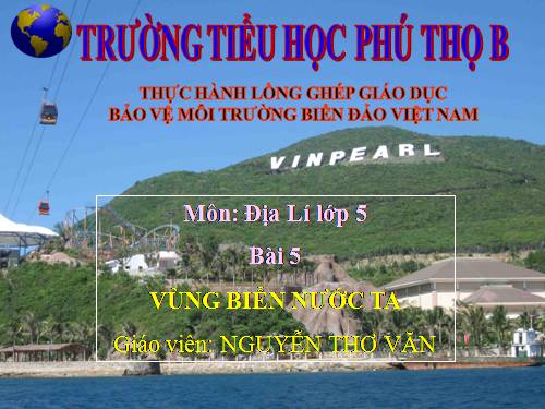 Bài 5. Vùng biển nước ta