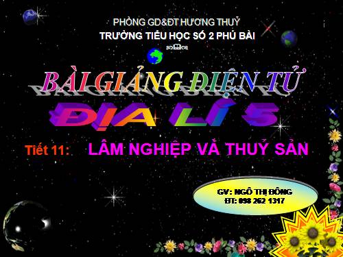 Bài 11. Lâm nghiệp và thuỷ sản